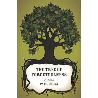 The Tree of Forgetfulness