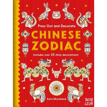 Press Out and Decorate: Chinese Zodiac