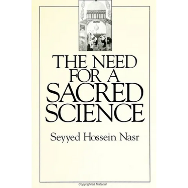 The Need for a Sacred Science