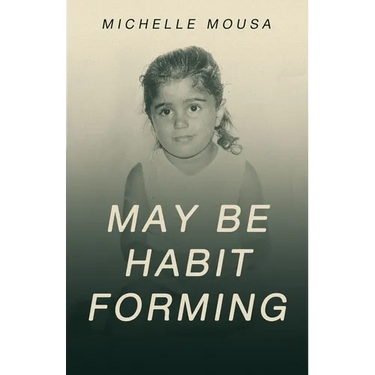 May Be Habit Forming