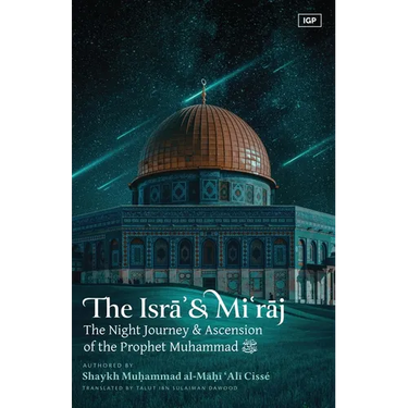 The Isra' & Mi'raj