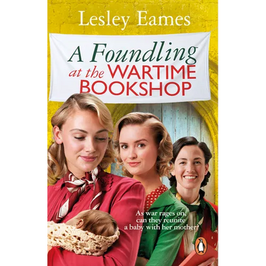 A Foundling at the Wartime Bookshop