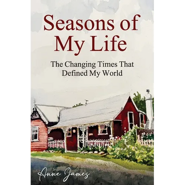 Seasons of My Life: The Changing Times That Defined My World