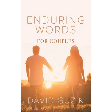 Enduring Words for Couples: Daily Thoughts Suited for Couples from God's Enduring Word