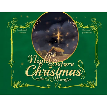 The Night Before Christmas in the Manger