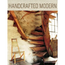 Handcrafted Modern: At Home with Mid-Century Designers