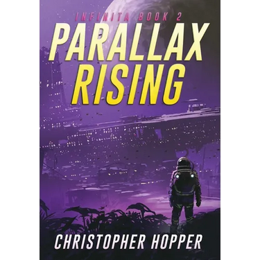 Parallax Rising (Infinita Book 2)