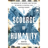 A Scourge of Humanity: The Origins of Interpol and the End of Empire in Central and Eastern Europe
