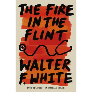 The Fire in the Flint