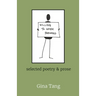 Willing to Work Forward: selected poetry & prose