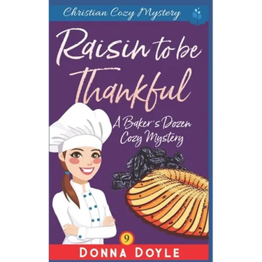 A Raisin to be Thankful