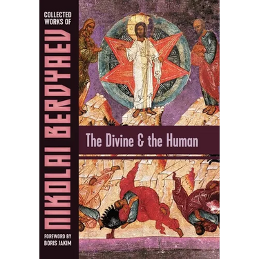 The Divine and the Human