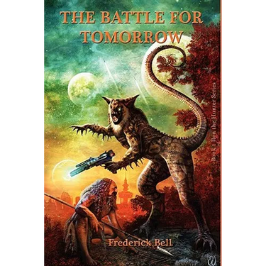 The Battle for Tomorrow