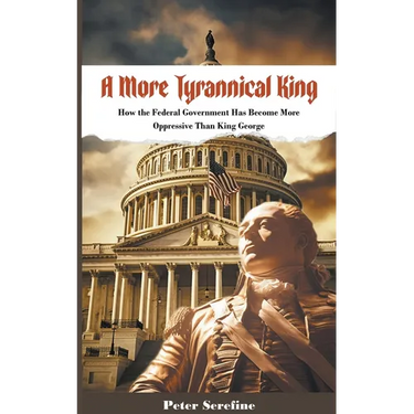 A More Tyrannical King