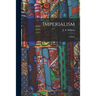 Imperialism: A Study