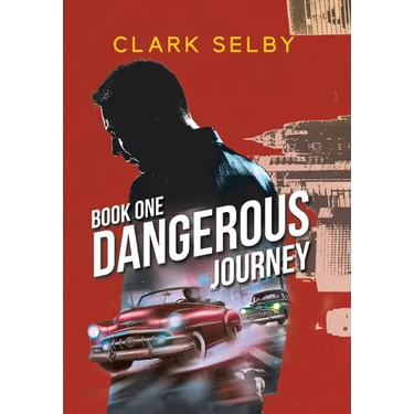 Dangerous Journey: Book One