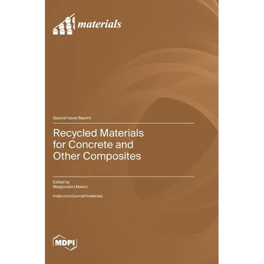 Recycled Materials for Concrete and Other Composites