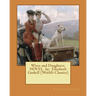 Wives and Daughters. NOVEL by: Elizabeth Gaskell (World's Classics)