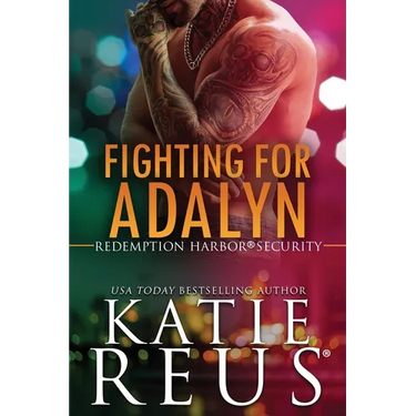 Fighting for Adalyn