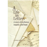 A Life, in Letters: A Story of Resilience, Sequins, and Hope.