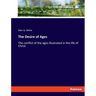 The Desire of Ages: The conflict of the ages illustrated in the life of Christ
