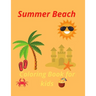 Summer Beach Coloring Book for kids