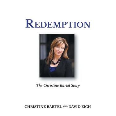 Redemption: The Christine Bartel Story