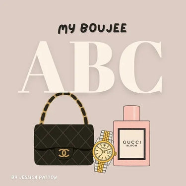 My Boujee ABC