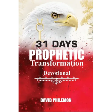 31 Days Prophetic Transformation Devotional