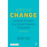 Architects of Change: Designing Strategies for a Turbulent Business Environment