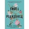 Small Pleasures