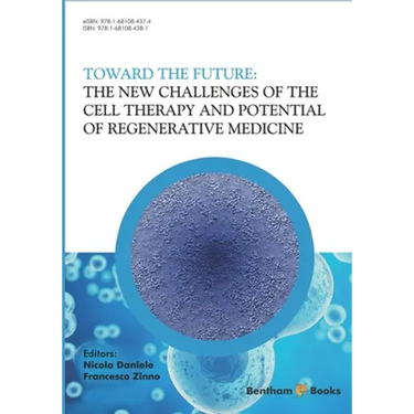 The New Challenges of the Cell Therapy and Potential of Regenerative Medicine: Toward The Future