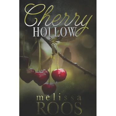 Cherry Hollow: A second chance at a high school crush - mystery romance