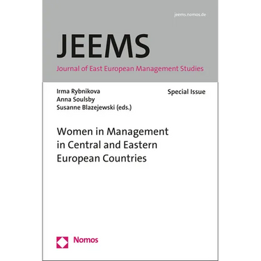 Women in Management in Central and Eastern European Countries: Journal of East European Management Studies (Jeems) - Special Issue