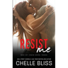 Resist Me