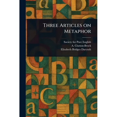 Three Articles on Metaphor