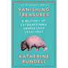 Vanishing Treasures: A Bestiary of Extraordinary Endangered Creatures