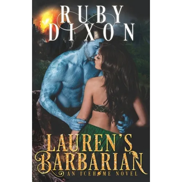 Lauren's Barbarian: A SciFi Alien Romance