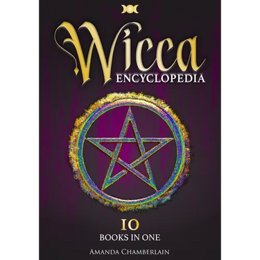 Wicca Encyclopedia: Candle, Herbal, Crystals' Magic, Advanced Books of Shadows & Spells, Medieval Moon Magic Rituals, Tarot Secrets, Wicca