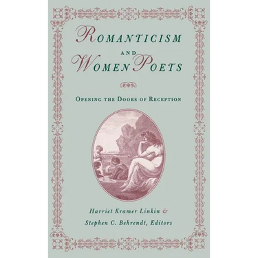 Romanticism and Women Poets