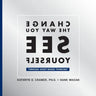 Change The Way You See Yourself: Through Asset-Based Thinking