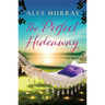 The Perfect Hideaway: Volume 3