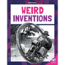 Weird Inventions