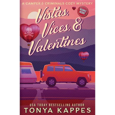 Vistas, Vices, & Valentines