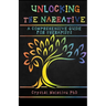 Unlocking the Narrative: A Comprehensive Guide for Therapists