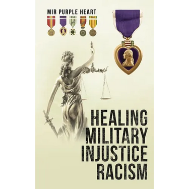 Healing Military Injustice Racism