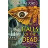 The Halls of the Dead