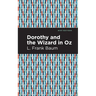Dorothy and the Wizard in Oz