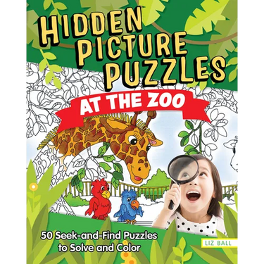 Hidden Picture Puzzles at the Zoo: 50 Seek-And-Find Puzzles to Solve and Color