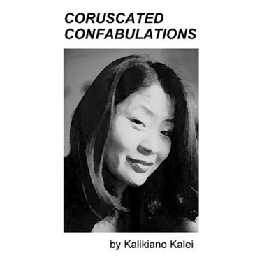 Coruscated Confabulations: Oh! The Humanity!